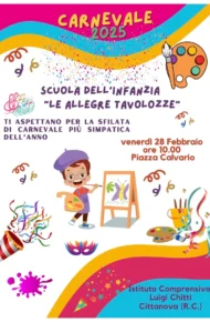 SFILATA DI CARNEVALE delle Scuole dell'Infanzia venerdì 28 Febbraio ore 10.00 Piazza Calvario